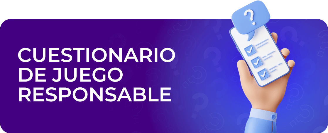 Cuestionario de Juego Responsable