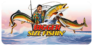 Big Size Fishin