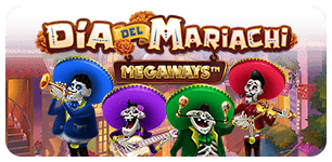 Dia del Mariachi Megaways