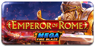 Mega Fire Blaze Emperor of Rome