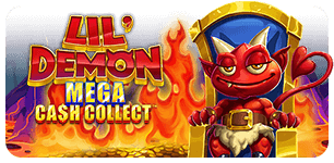 LIL DEMON MEGA CASH COLLECT